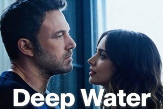 Deep Water Movie Review Twisted or Tiresome