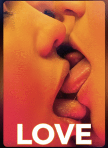 Love (2015) Movie Review